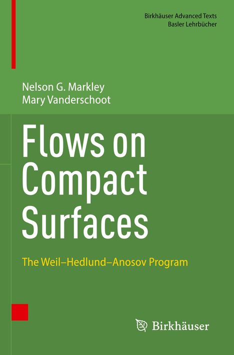 Mary Vanderschoot: Flows on Compact Surfaces, Buch