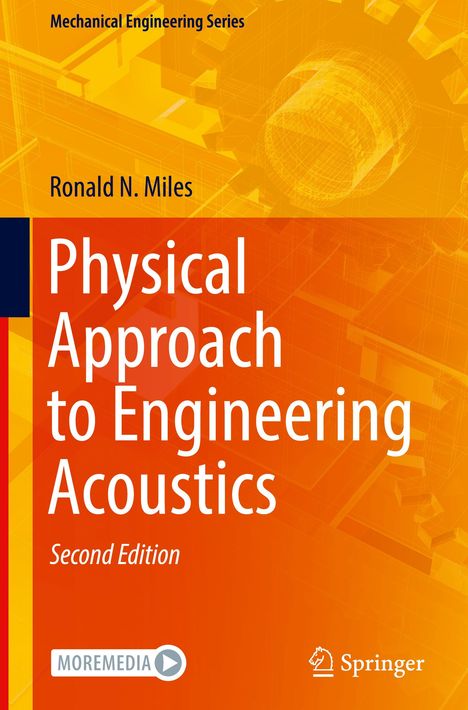 Ronald N. Miles: Physical Approach to Engineering Acoustics, Buch