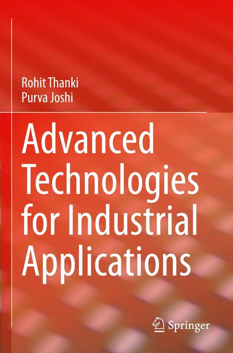 Purva Joshi: Advanced Technologies for Industrial Applications, Buch
