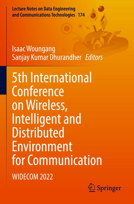 5th International Conference on Wireless, Intelligent and Distributed Environment for Communication, Buch