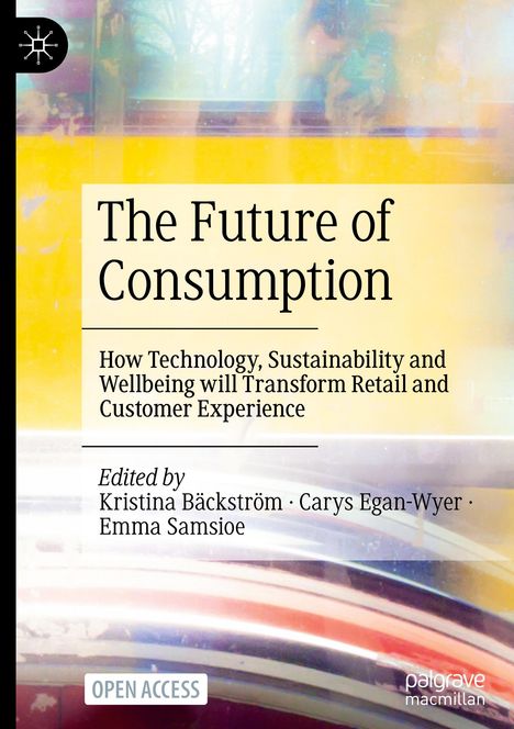 The Future of Consumption, Buch