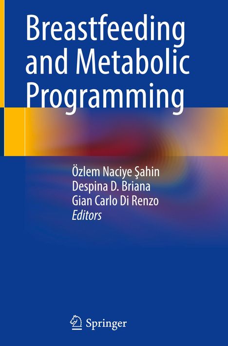 Breastfeeding and Metabolic Programming, Buch