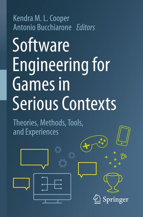 Software Engineering for Games in Serious Contexts, Buch