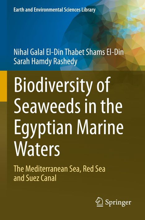 Sarah Hamdy Rashedy: Biodiversity of Seaweeds in the Egyptian Marine Waters, Buch