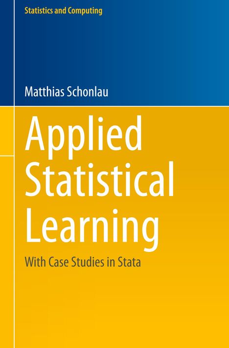 Matthias Schonlau: Applied Statistical Learning, Buch