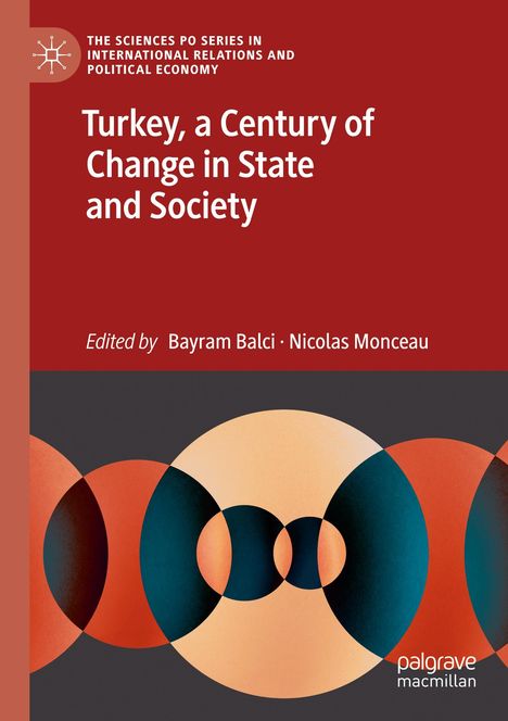 Turkey, a Century of Change in State and Society, Buch