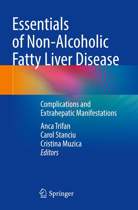 Essentials of Non-Alcoholic Fatty Liver Disease, Buch