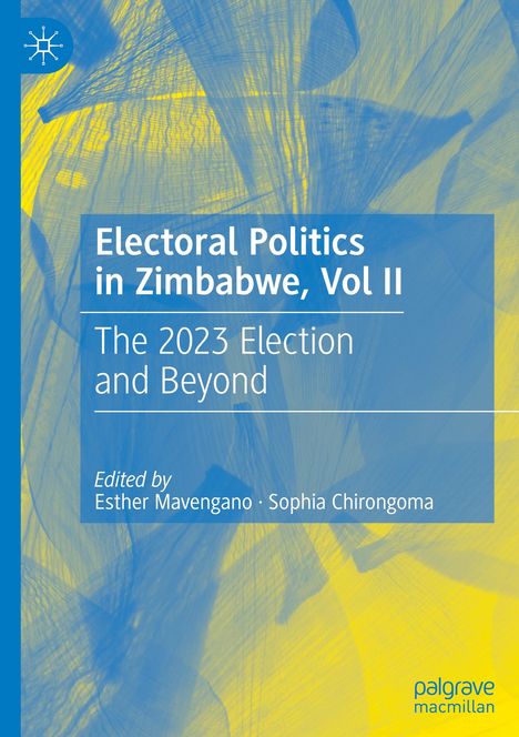 Electoral Politics in Zimbabwe, Vol II, Buch