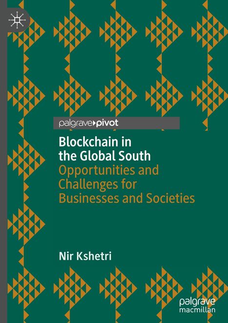 Nir Kshetri: Blockchain in the Global South, Buch