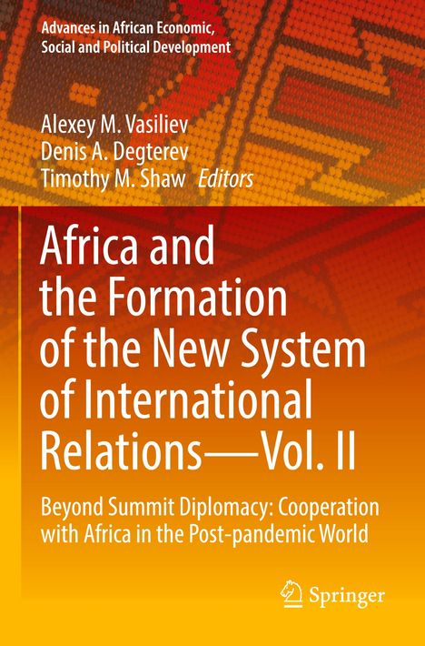 Africa and the Formation of the New System of International Relations¿Vol. II, Buch