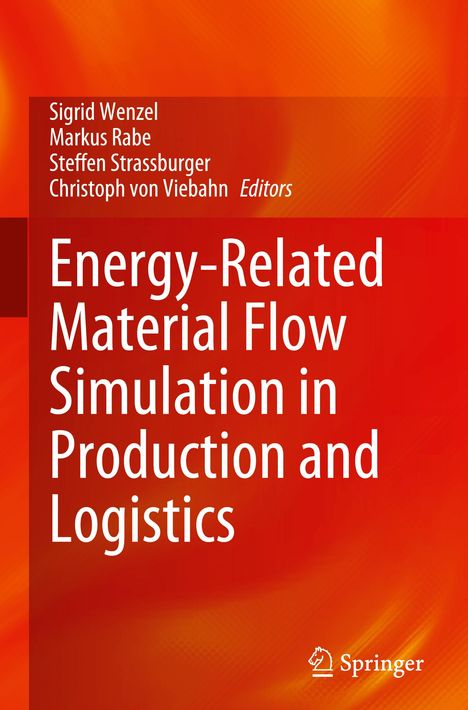 Energy-Related Material Flow Simulation in Production and Logistics, Buch