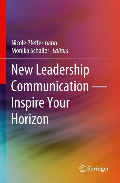 New Leadership Communication¿Inspire Your Horizon, Buch