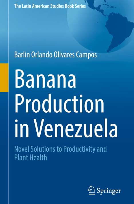 Barlin Orlando Olivares Campos: Banana Production in Venezuela, Buch