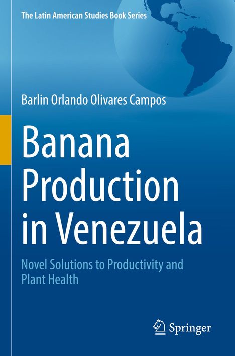 Barlin Orlando Olivares Campos: Banana Production in Venezuela, Buch