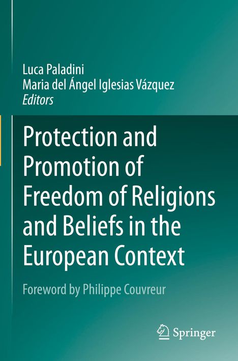 Protection and Promotion of Freedom of Religions and Beliefs in the European Context, Buch