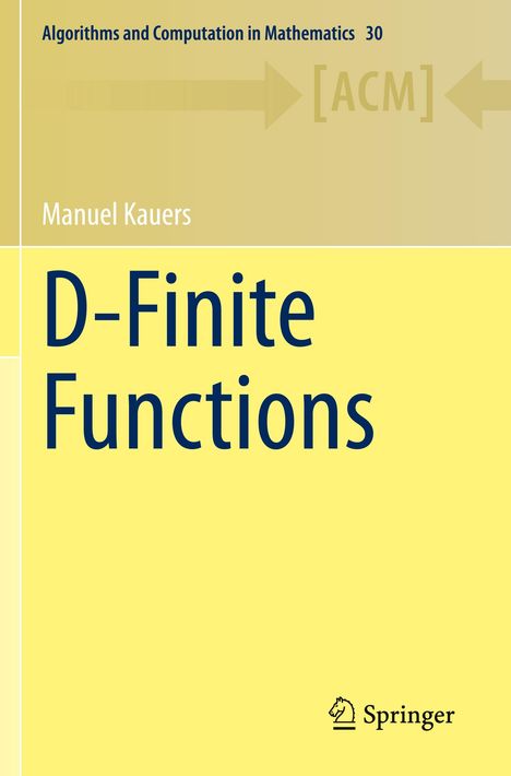 Manuel Kauers: D-Finite Functions, Buch