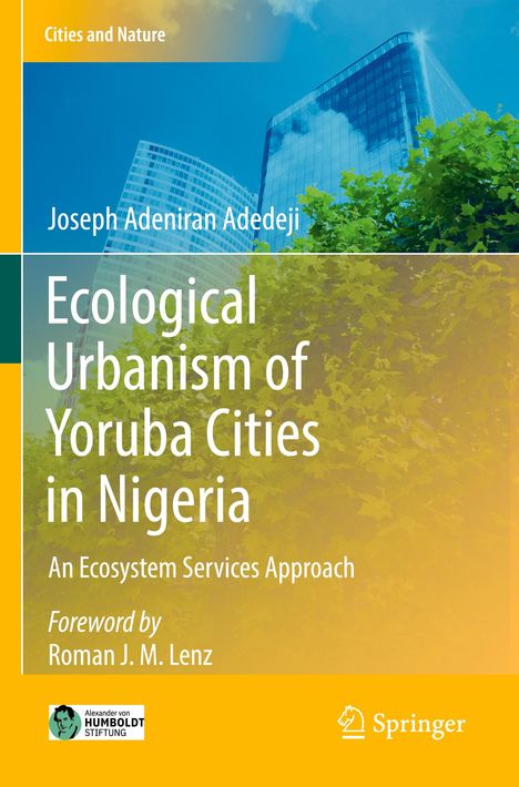 Joseph Adeniran Adedeji: Ecological Urbanism of Yoruba Cities in Nigeria, Buch