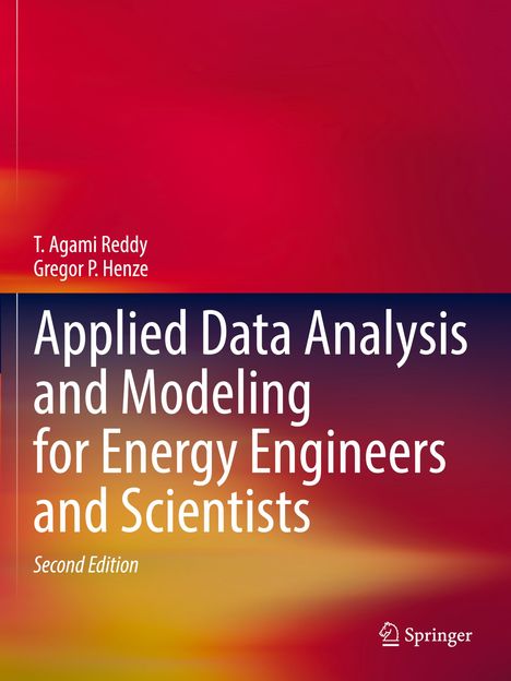 Gregor P. Henze: Applied Data Analysis and Modeling for Energy Engineers and Scientists, Buch