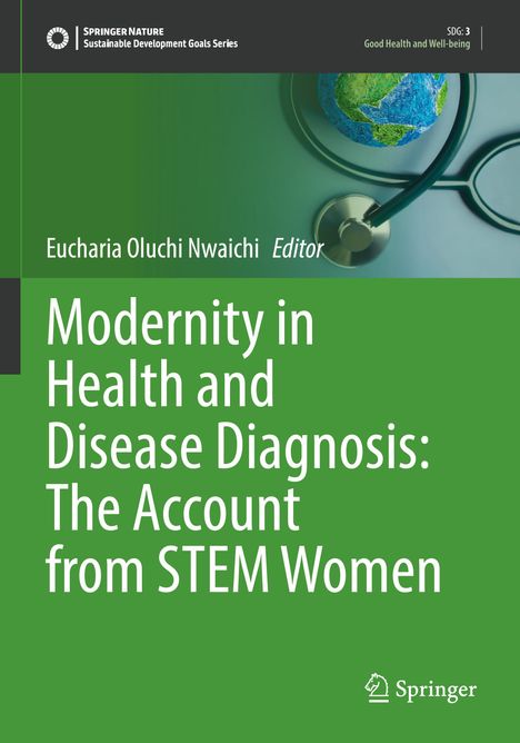 Modernity in Health and Disease Diagnosis: The Account from STEM Women, Buch