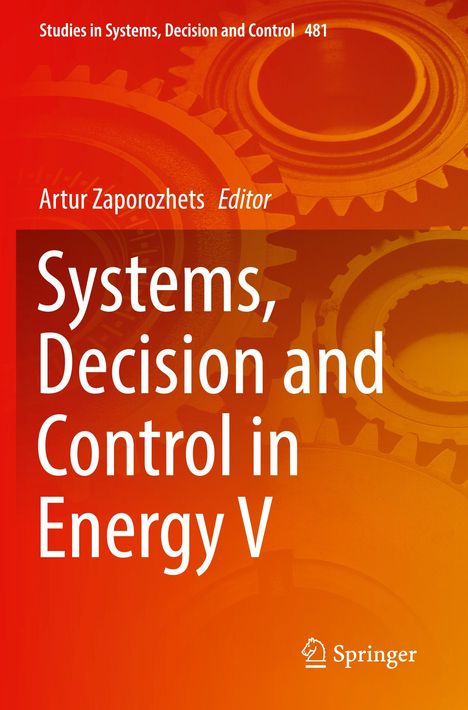 Systems, Decision and Control in Energy V, Buch