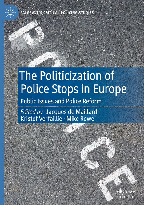 The Politicization of Police Stops in Europe, Buch