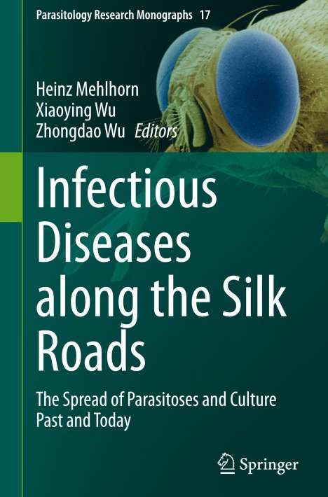 Infectious Diseases along the Silk Roads, Buch