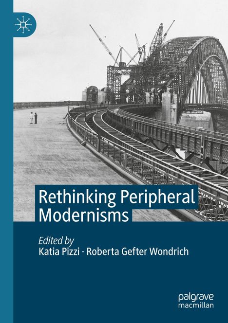 Rethinking Peripheral Modernisms, Buch