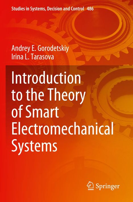 Irina L. Tarasova: Introduction to the Theory of Smart Electromechanical Systems, Buch