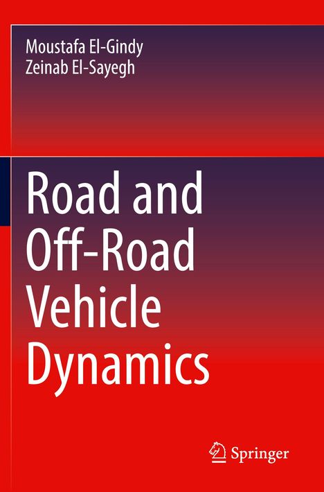 Zeinab El-Sayegh: Road and Off-Road Vehicle Dynamics, Buch