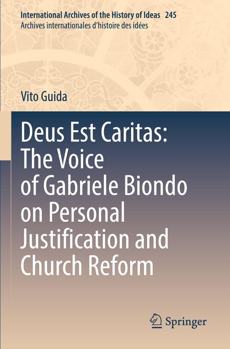 Vito Guida: Deus Est Caritas: The Voice of Gabriele Biondo on Personal Justification and Church Reform, Buch