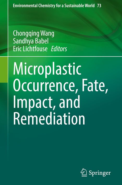 Microplastic Occurrence, Fate, Impact, and Remediation, Buch