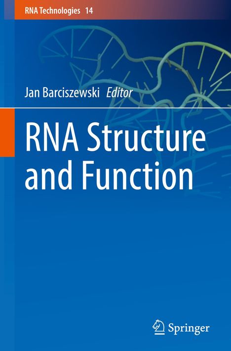 RNA Structure and Function, Buch