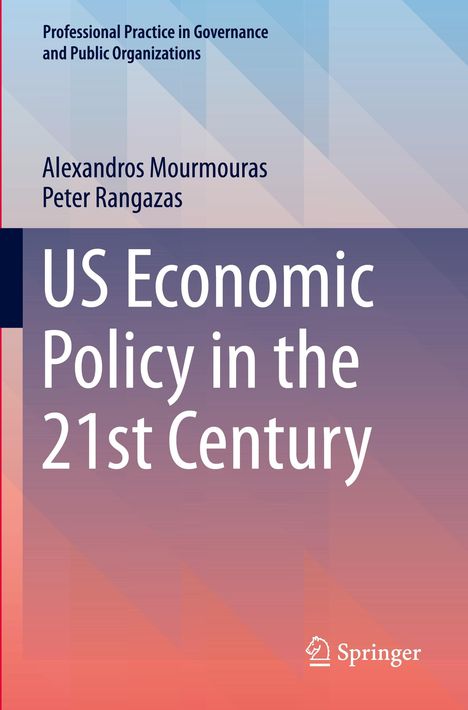 Peter Rangazas: US Economic Policy in the 21st Century, Buch