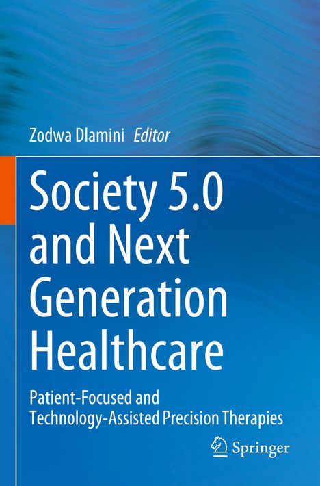 Society 5.0 and Next Generation Healthcare, Buch