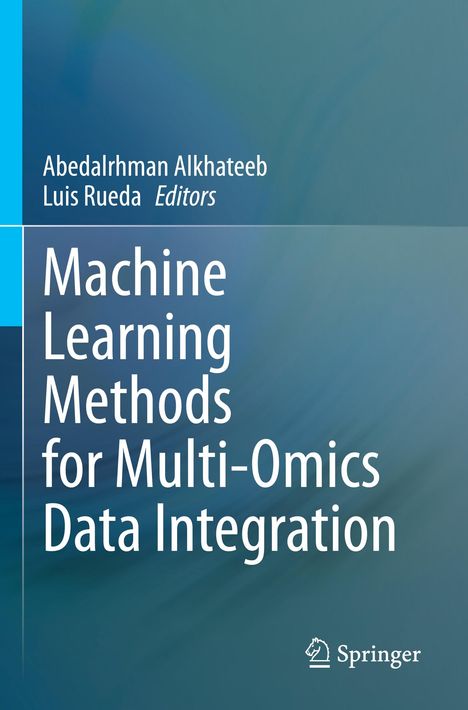 Machine Learning Methods for Multi-Omics Data Integration, Buch