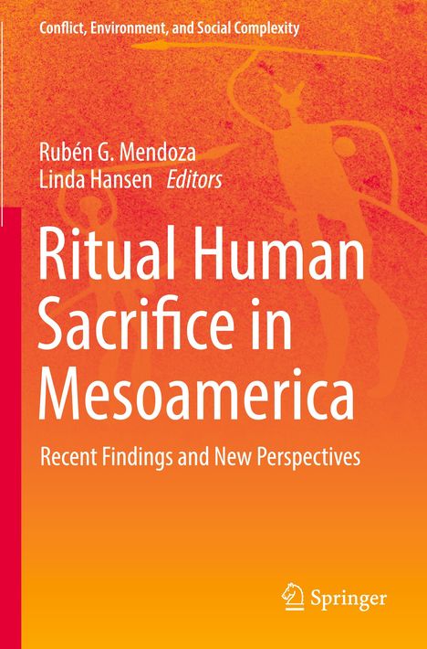 Ritual Human Sacrifice in Mesoamerica, Buch