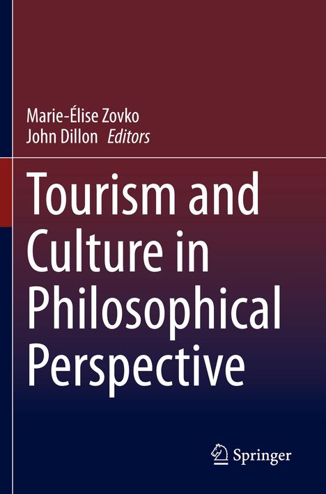 Tourism and Culture in Philosophical Perspective, Buch