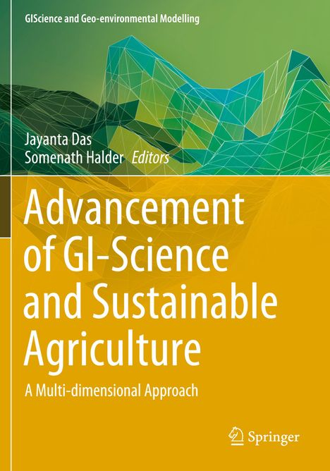 Advancement of GI-Science and Sustainable Agriculture, Buch