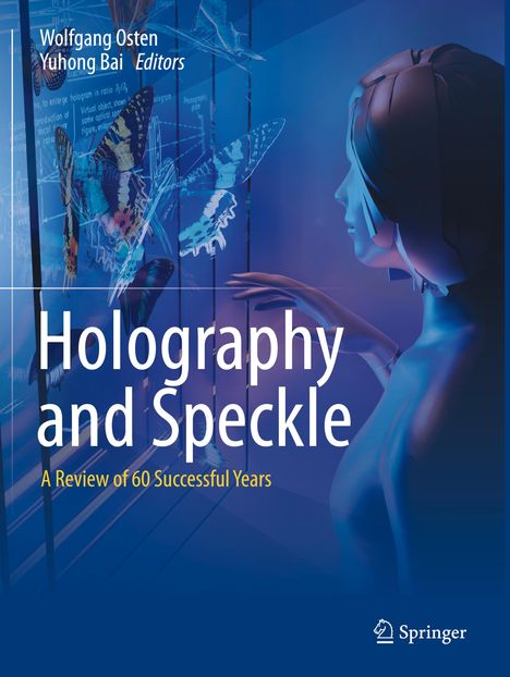 Holography and Speckle, Buch