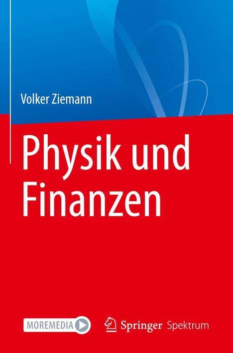 Volker Ziemann: Physik und Finanzen, Buch