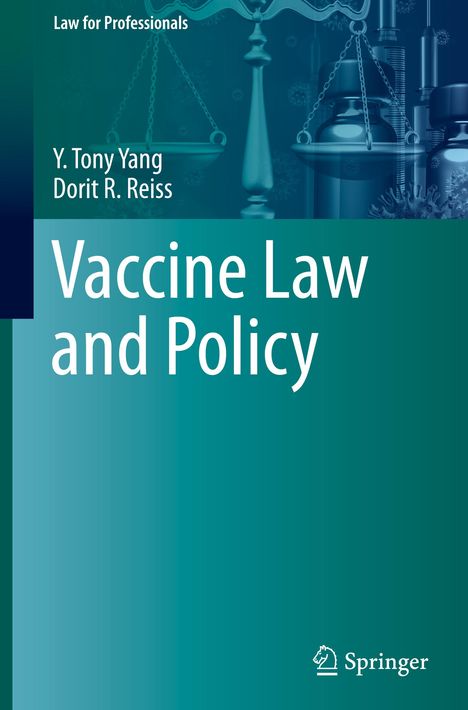 Dorit R. Reiss: Vaccine Law and Policy, Buch