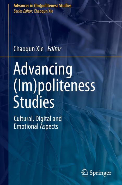 Advancing (Im)politeness Studies, Buch