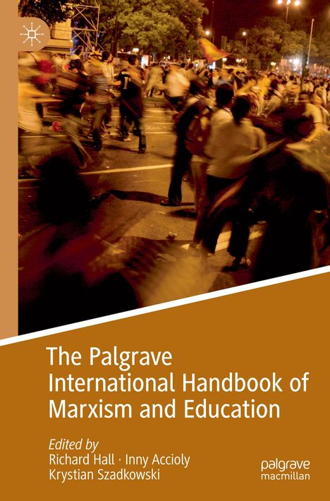 The Palgrave International Handbook of Marxism and Education, Buch