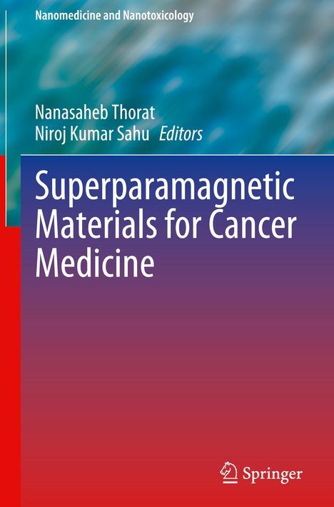 Superparamagnetic Materials for Cancer Medicine, Buch