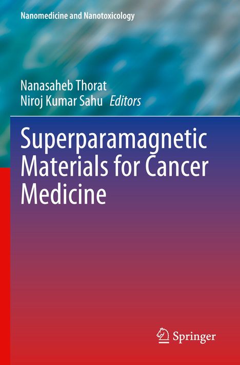 Superparamagnetic Materials for Cancer Medicine, Buch