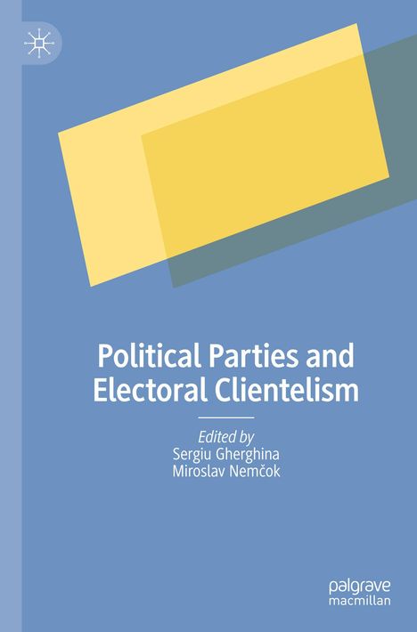 Political Parties and Electoral Clientelism, Buch