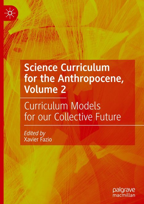 Science Curriculum for the Anthropocene, Volume 2, Buch