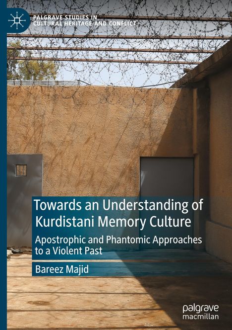 Bareez Majid: Towards an Understanding of Kurdistani Memory Culture, Buch