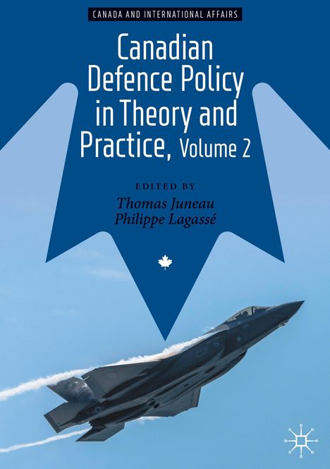 Canadian Defence Policy in Theory and Practice, Volume 2, Buch
