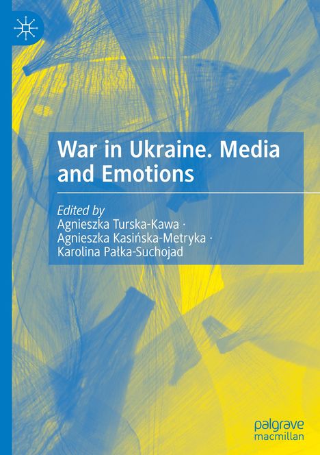 War in Ukraine. Media and Emotions, Buch
